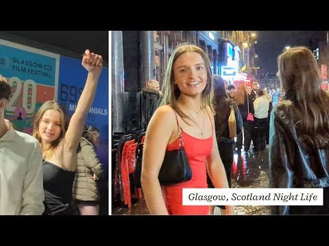 Glasgow, Scotland Nightlife: Part 1 | Sauchiehall Street