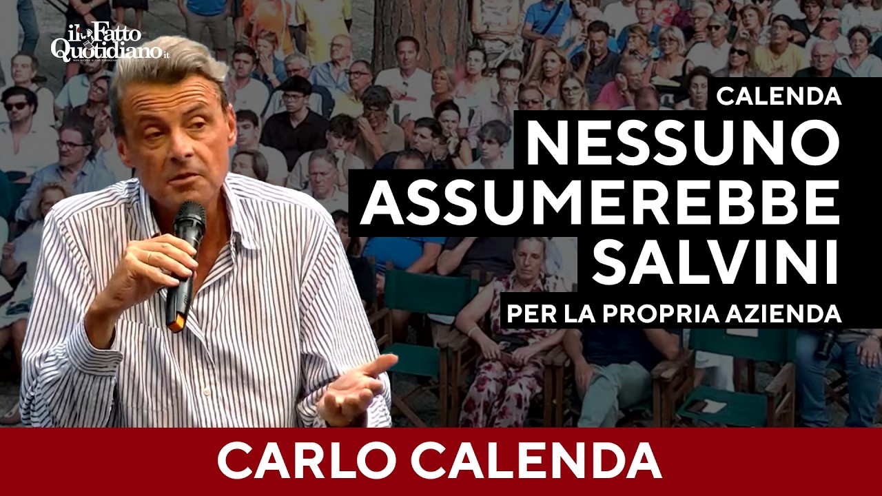 Calenda su Salvini: “Nessuno lo assumerebbe per la propria azienda, ma gli abbiamo dato lo Stato”