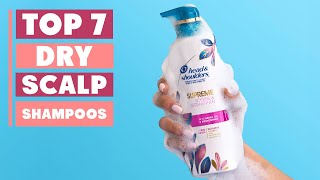 Best Shampoos for Dry Scalp | Top Picks for Relief