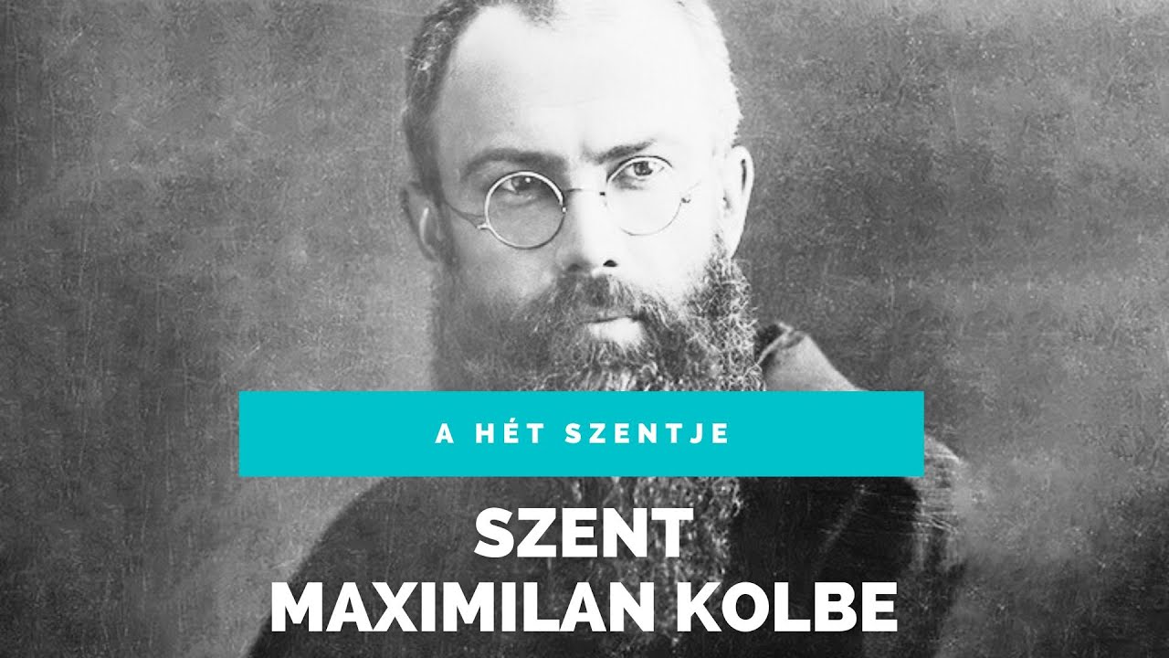 Szent Maximilian Kolbe