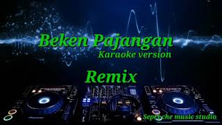 Download lagu Karaoke ~ Beken Pajangan - Lagu Remix Dayak Kalimantan Tengah mp3 Download lagu Karaoke ~ Beken Pajangan - Lagu Remix Dayak Kalimantan Tengah mp3