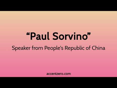 Pronounce "Paul Sorvino" - Chinese accent vs. native U.S.