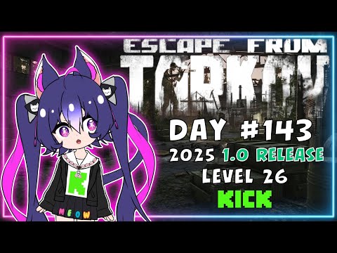 Escape from Tarkov: 1.0 | Level 26 PvP Solo - VTuber - Day 143 thumbnail