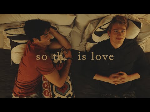 — so this is love (alex & henry)