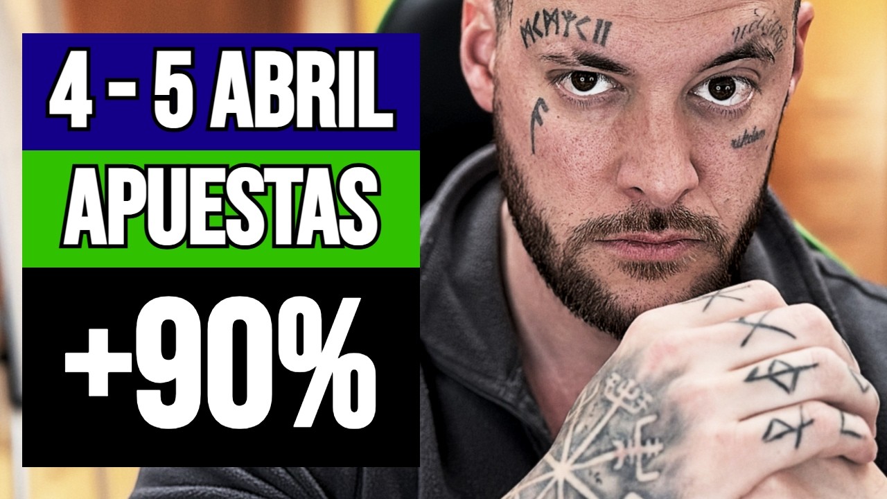 💰 APUESTAS para ESTE FIN DE SEMANA 4 y 5 ABRIL - (Gana Dinero con Apuestas Deportivas de Fútbol)