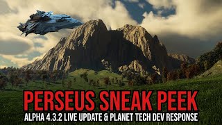 Star Citizen News: Perseus Sneak Peek, Alpha 4.3.2 Live & Planet Tech v5 Updates