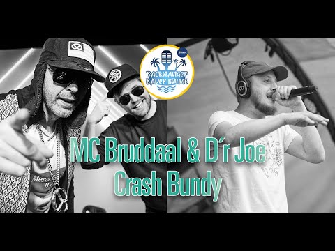 24.09.2022 MC Bruddaal & D´r Joe (Schwabenrap) | Support: Crash Bundy (Rap)