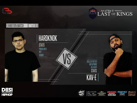 Kav-E vs Hardknok