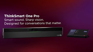 Lenovo ThinkSmart One Pro Product Tour