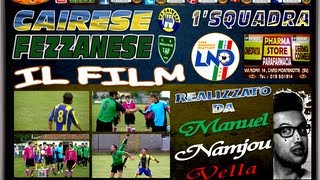 preview picture of video 'CAIRESE - FEZZANESE , IL FILM , 1' squadra'
