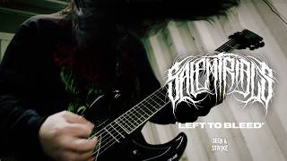 Left To Bleed - Salem Trials