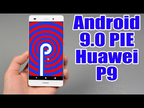 Install Android 9.0 Pie on Huawei P9 (LineageOS 16) - How to Guide!