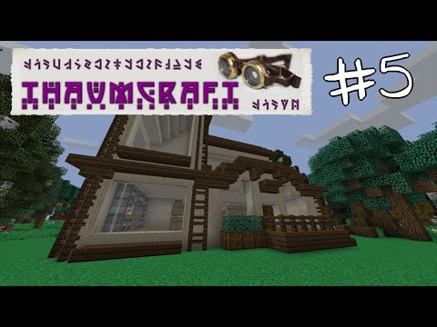 [EP 5] Thaumcraft 6 - No More Tofu! - Minecraft Modded Survival