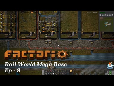 Factorio 0.17 - Rail World Mega Base - EP 8