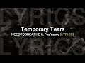 NEEDTOBREATHE - Temporary Tears ft. Foy Vance (Lyrics video)