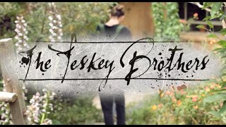 The Teskey Brothers ~ Soul Food Sessions