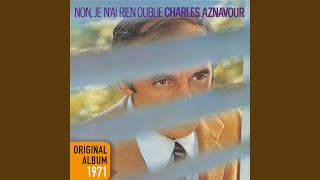 Musik-Video-Miniaturansicht zu Ma vie, ô ma vie ! Songtext von Charles Aznavour