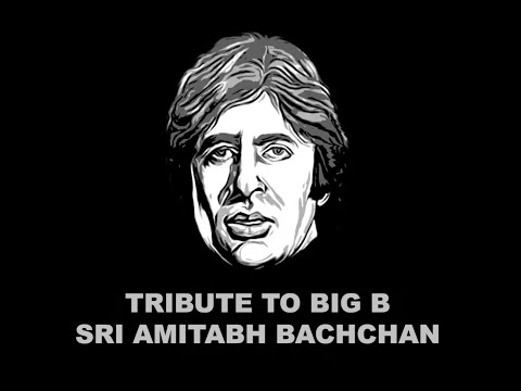 Tribute to Amitabh Bachchan