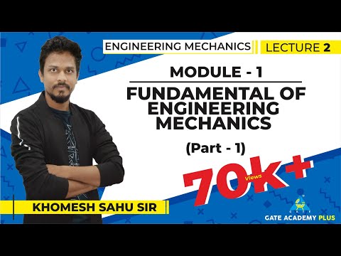 Video Lectures on Engineering Mechanics by Khomesh Sahu Sir