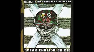 S.O.D. - March Of The S.O.D. / Sargent D &amp; The S.O.D. [HQ 30th Anniversary Remaster]