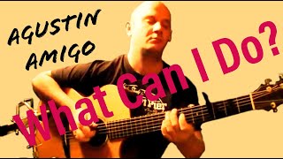 Download lagu Agustín Amigó - 'What Can I Do?' (The Corrs) - Solo Acoustic Guitar mp3