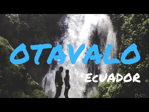 Otavalo, Ecuador: Otavalo market & El Peguche waterfall | Day Trip from Quito to Otavalo market