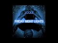 J Cole - Friday Night Lights (Intro)