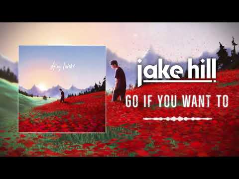 Jake Hill - dying lately (Full Album)