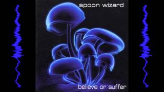 Spoon Wizard - Hardened