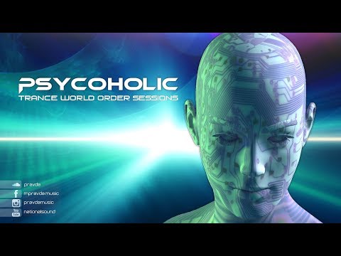 Psycoholic - Trance World Order 026 (March. 2018)