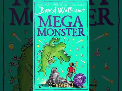 David Walliams - Mega Monster children’s audiobook - Chapter 3