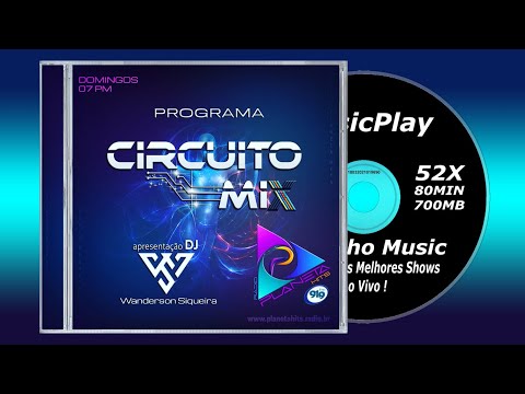 CIRCUITO MIX 28.11.2021 - COM DJ WANDERSON SIQUEIRA - CARLINHO MUSIC