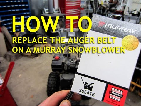 HOW-TO Replace Murray Snowblower Auger Belt - video