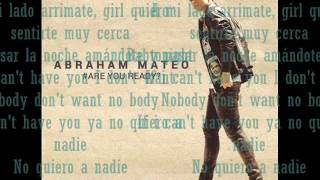 Abraham Mateo If I Can`t Have You ( Letra)