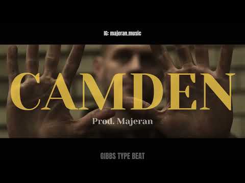 CAMDEN - Gibbs x Fonos (prod. Majeran) / Type Beat