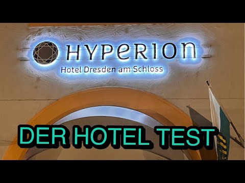 Hyperion Dresden - Hotel im Test 2022