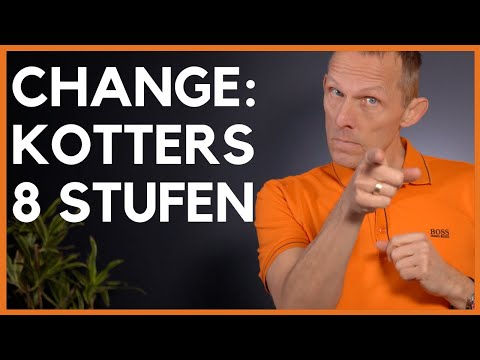Veränderungen: Die 8 Stufen der Veränderung von Kotter #change #changemanagement