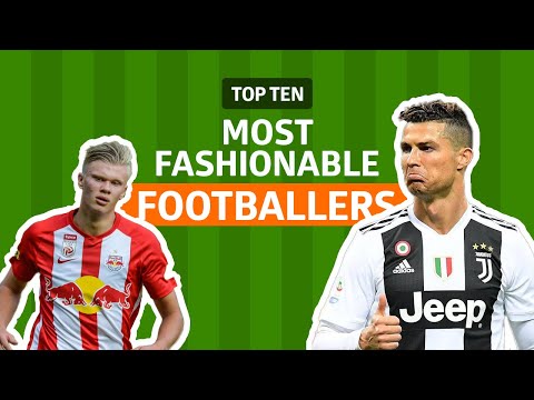 Top 10 Most Fashionable Footballers Of All Time