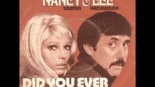 Nancy Sinatra &amp; Lee Hazlewood ‎– Did You Ever 1971