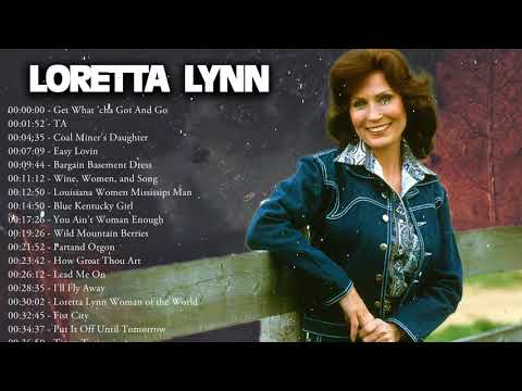The Very Best Of Loretta Lynn Songs - Loretta Lynn Greatest Hits Full Album