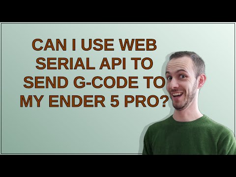 3dprinting: Can I use Web Serial API to send G-code to my Ender 5 Pro?