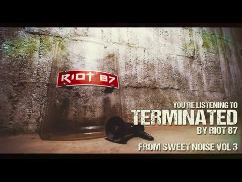 RIOT 87 - Terminated [Drumstep / Rock]