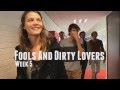 De Nieuwe Lichting 2014: Fools and Dirty Lovers