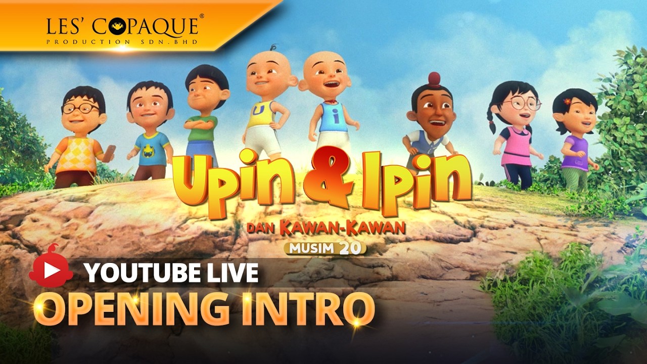 Upin & Ipin Musim 20 - Opening Intro
