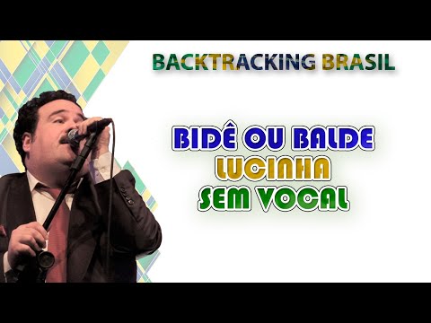 Lucinha - Bide ou Balde