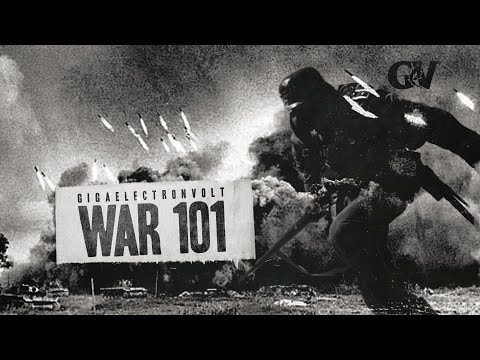 Gigaelectronvolt - War 101