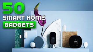 50 Amazing Smart Home Gadgets PUT TO THE TEST