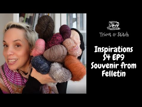 Inspirations S4 Ep9 - Souvenir from Felletin