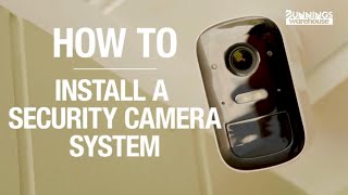 How To Install Security Cameras - Bunnings Warehouse