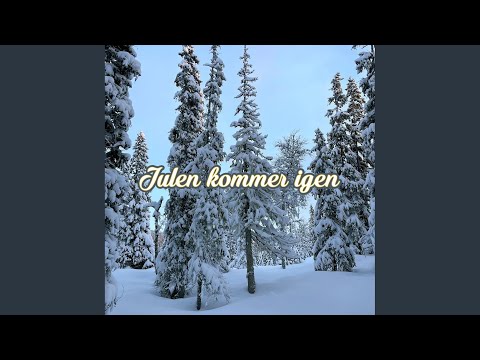 Julen kommer igen